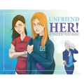 Unfriend Her
