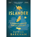 Islander: A Journey Around Our Archipelago