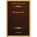 The Space Born