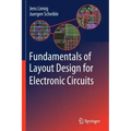 Fundamentals of Layout Design for Electronic Circuits