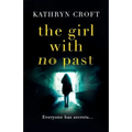 The Girl With No Past