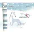 Hoky El Lobo Solidario (Hoky the Caring Wolf)