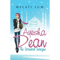 Ayesha Dean - The Istanbul Intrigue