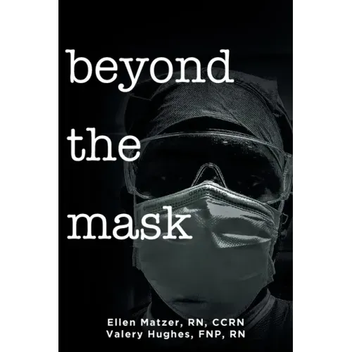 Beyond the Mask