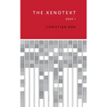 The Xenotext: Book 1