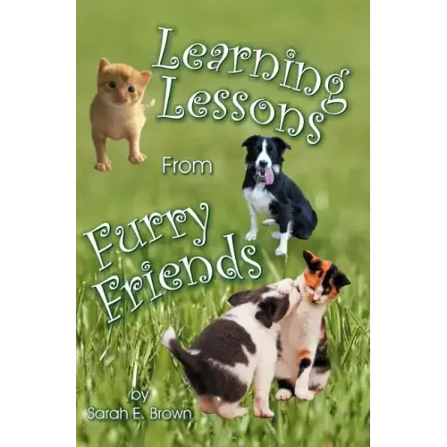 Learning Lessons from Furry Friends