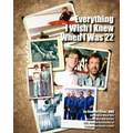 Everything I Wish I Knew When I Was 22: Essential Skills for Martial Arts School Owners