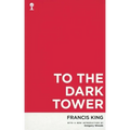 To the Dark Tower (Valancourt 20th Century Classics)
