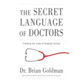 Secret Language of Doctors