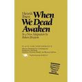 When We Dead Awaken