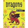 DRAGONS Coloring Book For Teens: An Adult Coloring Book with Cool Fantasy Dragons Design and Patterns For Stress Relief & Relaxation! (Unique gifts)