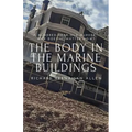 The Body in the Marine Buildings