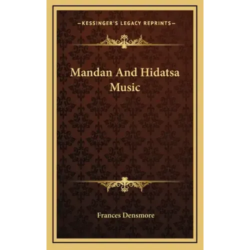 Mandan and Hidatsa Music