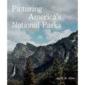 Picturing America's National Parks