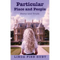 Particular Place and People