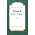 What Is Scripture?