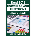 Excel 2019 Formulas and Functions Study Guide
