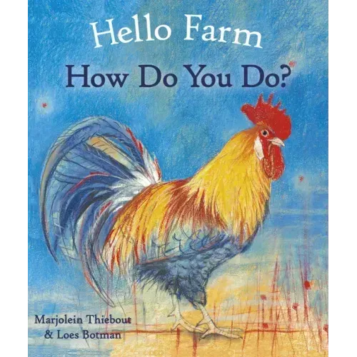 Hello Farm, How Do You Do?