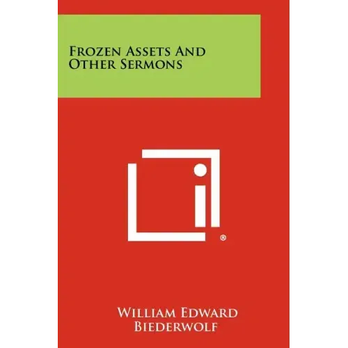 Frozen Assets And Other Sermons - Paperback