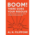 Boom! There Goes Your Resolve