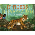 If Tigers Disappeared