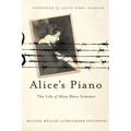 Alice's Piano: The Life of Alice Herz-Sommer
