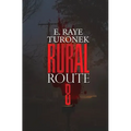 Rural Route 8