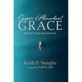 Super-Abundant Grace: Reflections on Romans