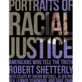 Portraits of Racial Justice: Americans Who Tell the Truth