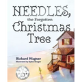 Needles, the Forgotten Christmas Tree