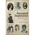 Ancestral Impressions: Exploring Your Ancestry through Creativity, Imagery, and Intuition
