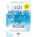 Los Mensajes Ocultos del Agua / The Hidden Messages in Water