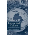 Empire and Culture: The French Experience, 1830-1940