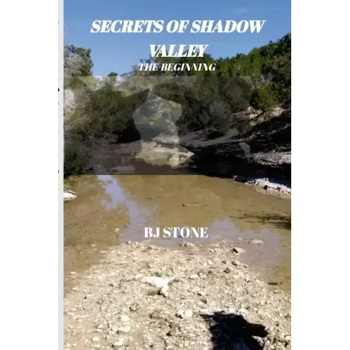 Secrets of Shadow Valley: The Beginning