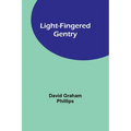 Light-Fingered Gentry