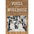 Voices from the Workhouse