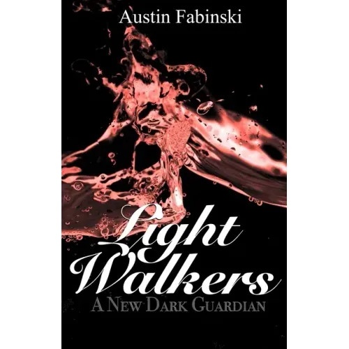 A New Dark Guardian (Light Walkers)