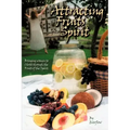 Attracting the Fruits of the Spirit
