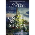 Only the Stones Survive