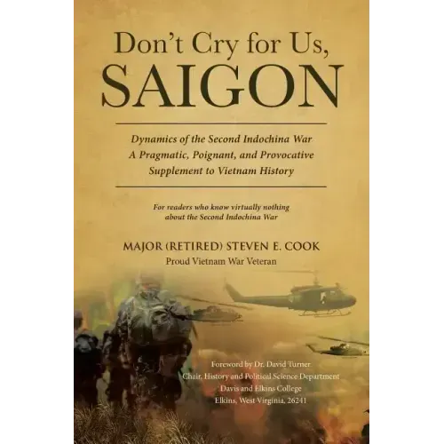 Don't Cry For Us, Saigon