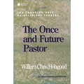 The Once and Future Pastor: The Changing Role of Religious Leaders