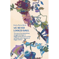We Never Looked Back: The story of an extraordinary struggle that began in Reggio Emilia and won acclaim worldwide under the name of Reggio Children
