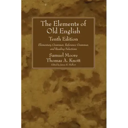 The Elements of Old English, Tenth Edition