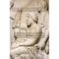 Fathers and Mothers: Five Papers on the Archetypal Background of Family Psychology
