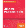 JBoss: Developer's Guide