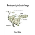 Sonnets pour la principauté d'Orange