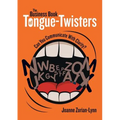 The Business Book of Tongue-Twisters: Can You Communicate With Clarity?