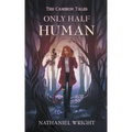 Only Half Human