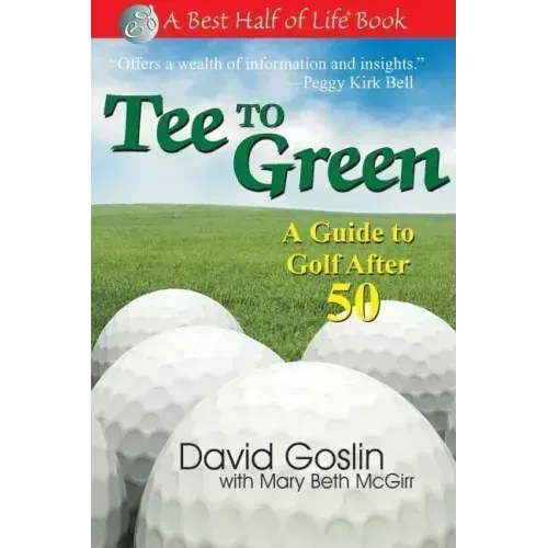 Tee to Green: A Guide to Golf After 50