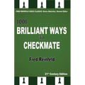 1001 Brilliant Ways to Checkmate